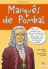 Chamo-me... Marquês de Pombal by Carlos Rebelo