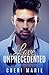 Love, Unprecedented by Cheri Marie