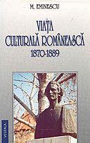 Viața culturală românească 1870-1889 (Paperback)
