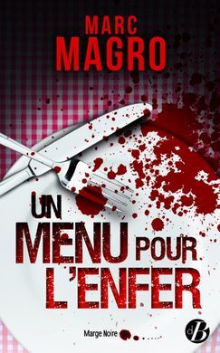 Un menu pour l’enfer