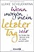 Wenn morgen mein letzter Tag wär by Ulrike Scheuermann