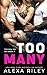 Too Many (Too Series #2)