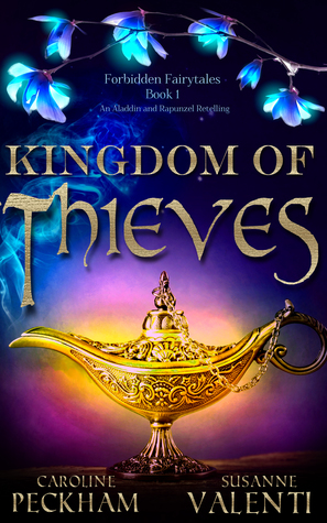 Kingdom of Thieves (Forbidden Fairytales, #1)