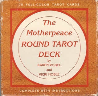 The Motherpeace Round Tarot Deck: 78-Card Deck