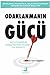 Odaklanmanın Gücü