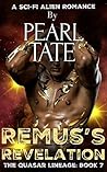 Remus's Revelation (The Quasar Lineage, #7) Remus's Revelation (The Quasar Lineage, #7)