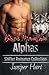Birch Mountain Alphas: Shifter Romance Box Set
