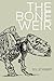 The Bone Weir