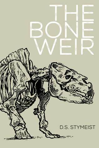 The Bone Weir (Paperback)