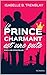 Le prince charmant est une ...