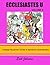 Ecclesiastes U: Vol. 5: Col...