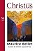 Revue Christus : Maurice Be...