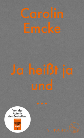 Ja heißt ja und ... (Hardcover)
