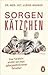 Sorgenkätzchen: Eine Tierärztin erzählt von ihren außergewöhnlichsten Patienten