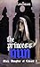 The Princess Nun: Mary, Dau...