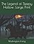 The Legend of Sleepy Hollow