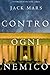 Contro Ogni Nemico (Un thriller di Luke Stone – Libro 4) (Italian Edition)