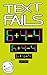 Memes: Text Fail (Funny Joke Messages Memes)
