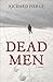 Dead Men