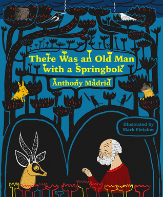 There Was an Old Man with a Springbok