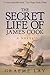 The Secret Life of James Co...