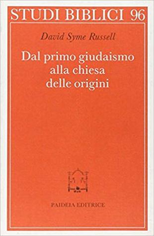 Dal primo giudaismo alla chiesa delle origini