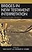 Bridges in New Testament In...