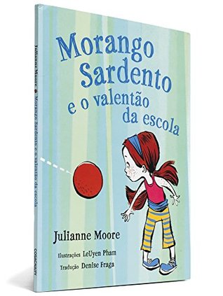 Morango Sardento e o valentão da escola (Paperback)