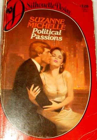 Political Passions: Silhouette #128