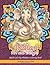 Indian Art and Designs Adult Color By Numbers Coloring Book: A Color By Numbers Coloring Book of India With Indian Inspired Designs, Scenes, ... and More for Stress Relief and Relaxation