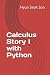 Calculus Story I with Python (Python & Math Series)
