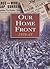 Our Home Front 1939-45 The ...