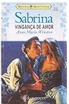 Vingança de amor by Anne Marie Winston