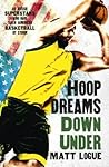 Hoop Dreams Down ...