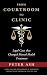 From Courtroom to Clinic: L...