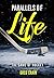Parallels of Life by Greg Crain