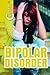 Coping with Bipolar Disorder
