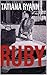 Ruby (RUBY Series Book 1)