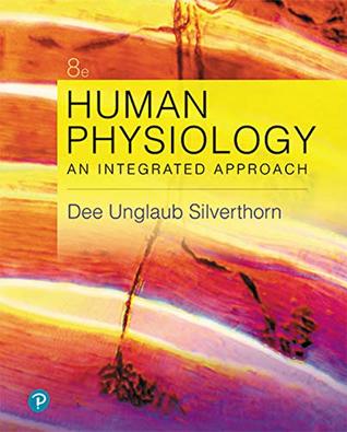 Human Physiology: An Integrated Approach (Kindle Edition)