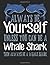Always Be Yourself Unless You Can Be A Whale Shark Then Always Be A Whale Shark: A Funny Composition Notebook For Shark Lovers