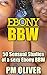 Ebony BBW - Volume 1 by PM Oliver