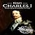 King Charles I: A Life from Beginning to End