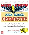 Must Know High School Chemistry by John T. Moore