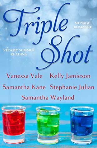 Triple Shot (Kindle Edition)