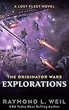 Explorations (The Originator Wars, #4) Explorations (The Originator Wars, #4)