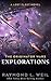 Explorations (The Originator Wars, #4)