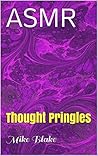 ASMR: Thought Pri...