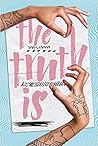 The Truth Is by NoNieqa Ramos The Truth Is by NoNieqa Ramos
