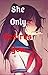Yandere Girls x Male reader
