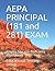 AEPA PRINCIPAL (181 and 281) EXAM: Arizona Educator Proficiency Assessments